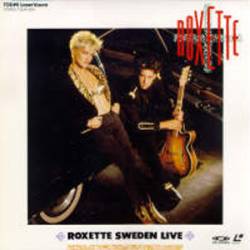 Roxette : Roxette Sweden Live